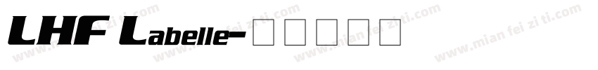 LHF Labelle字体转换
